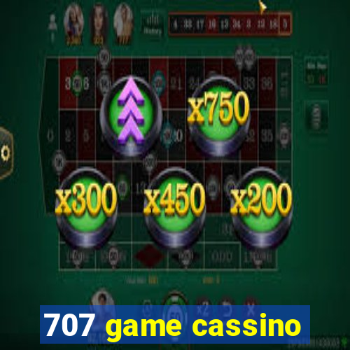 707 game cassino